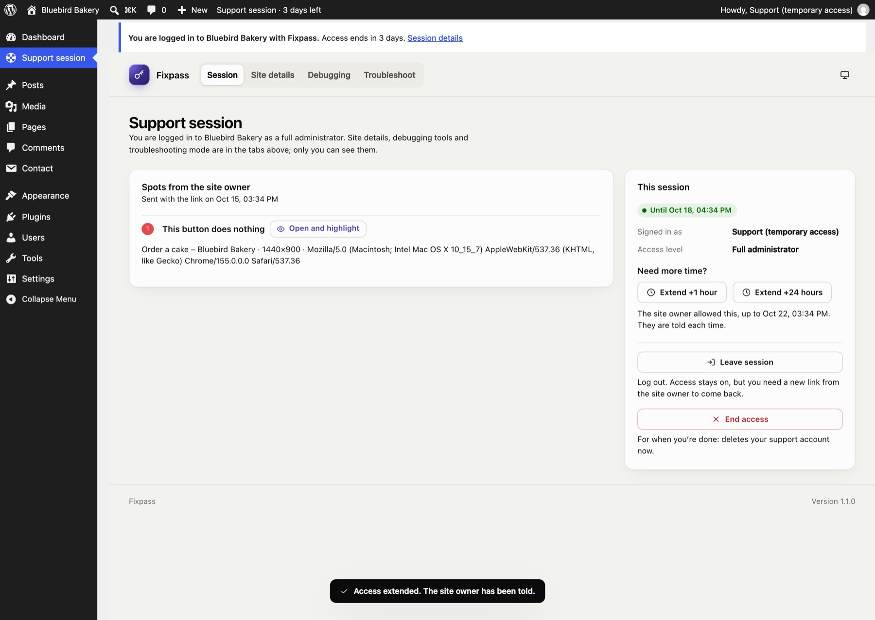 Extend access by 1 or 24 hours, when the site owner allowed it.