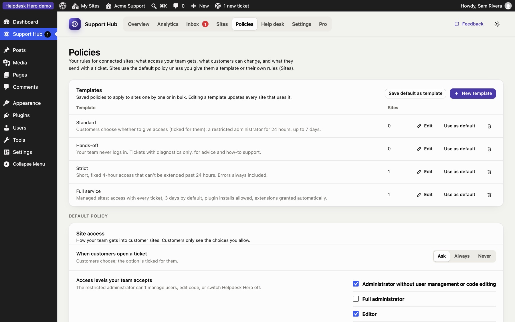 The Policies page with templates and the default support policy.