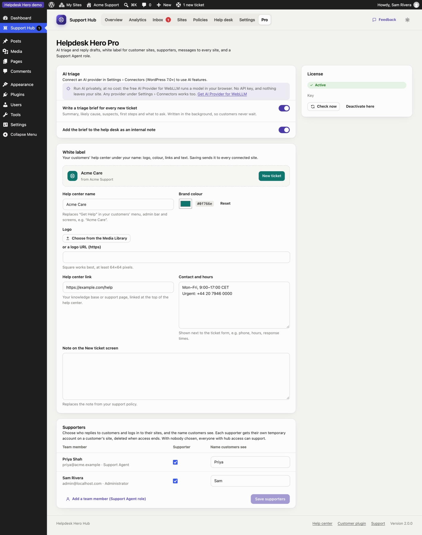 The Pro page in the hub with license, white label, AI triage, messages to every site and supporters.