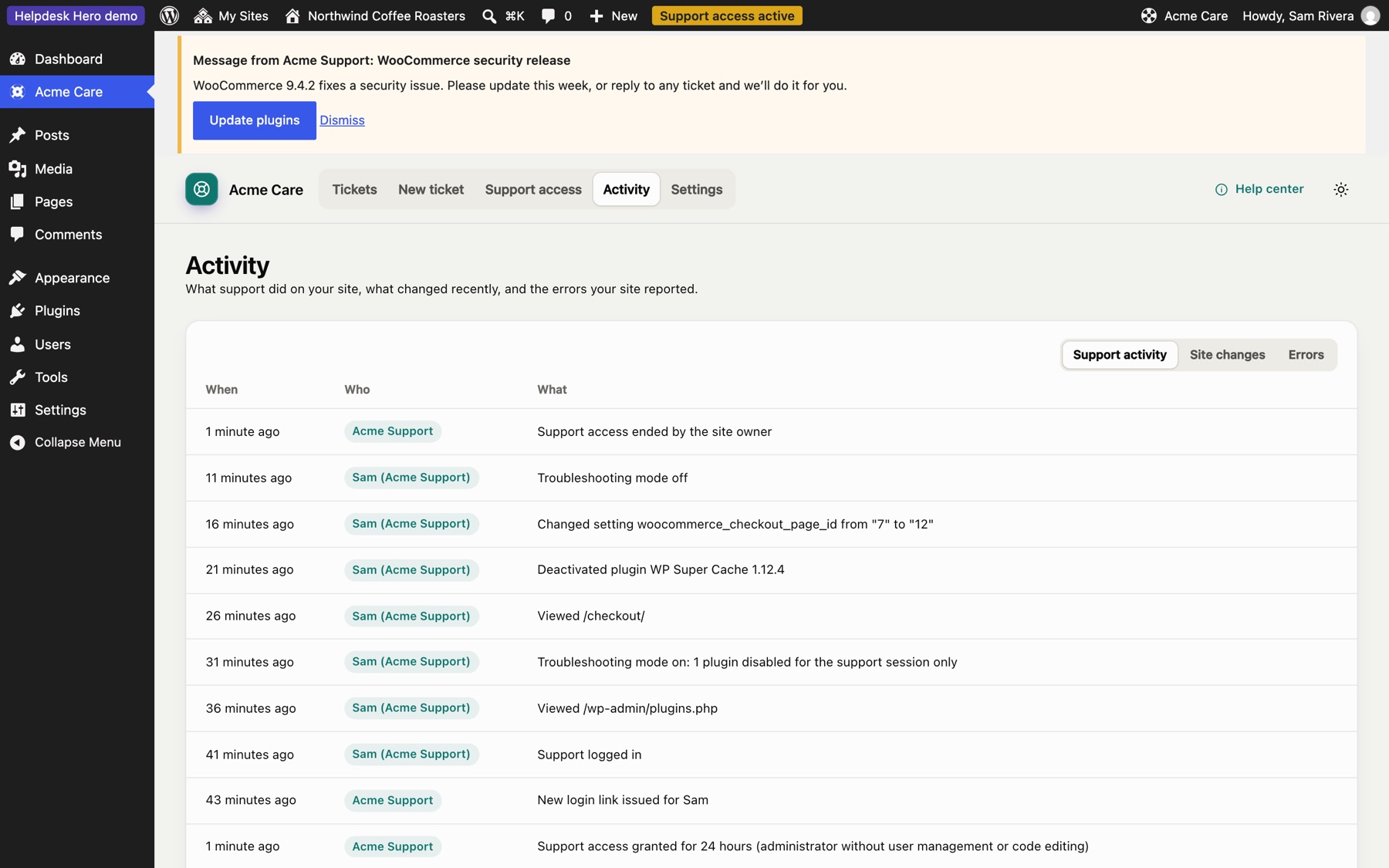 The customer’s Activity page listing every action support took on their site.